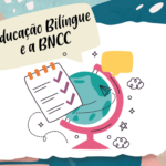 Educação bilíngue e a BNCC