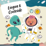 Educação bilíngue: língua e conteúdo integrados